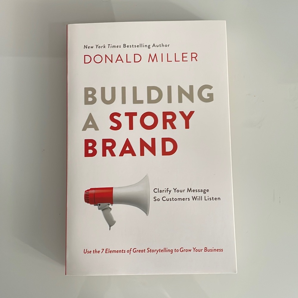 NEW / Building a story brand
